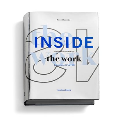 Bild von Inside the Work – Dokumentation 13 Jahre KUB