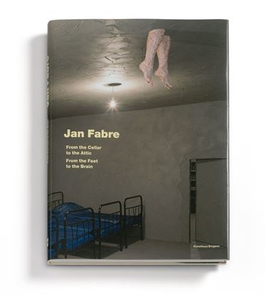 Picture of Jan Fabre – From the Cellar to the Attic / From the Feet to the Brain