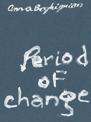 Bild von Anna Boghiguian - Period of Change 
