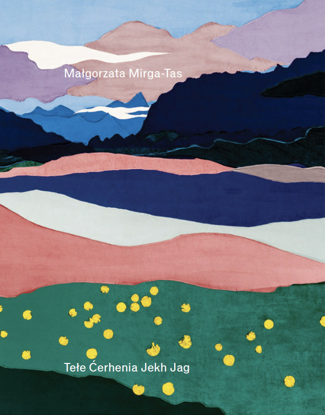 Bild von Małgorzata Mirga-Tas – Tełe Ćerhenia Jekh Jag 
