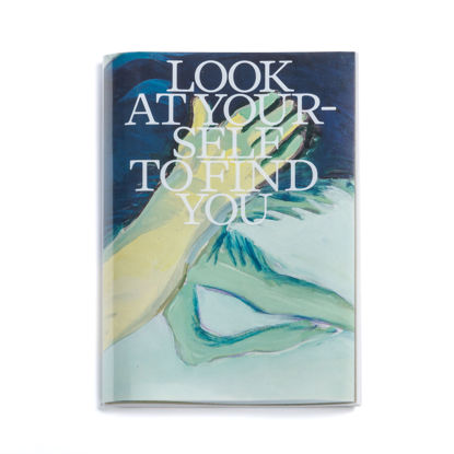 Bild von Look at Yourself to Find You – Version Maria Lassnig